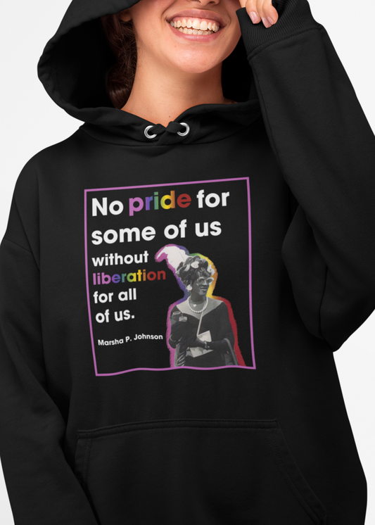 Marsha P. Johnson "Pride & Liberation" Hoodie